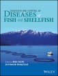 Diagnosis and Control of Diseases of Fish and Shellfish