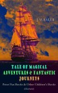 Tales of Magical Adventures & Fantastic Journeys - Peter Pan Books & Other Children's Books