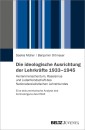 Die ideologische Ausrichtung der Lehrkräfte 1933-1945