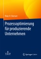 Prozessoptimierung für produzierende Unternehmen