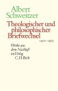 Theologischer und philosophischer Briefwechsel 1900-1965