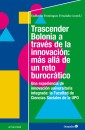 Trascender Bolonia a través de la innovación: más allá de un reto burocrático