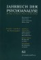 Jahrbuch der Psychoanalyse / Band 61: 50 Jahre *Jahrbuch der Psychoanalyse*