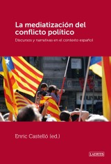 La mediatización del conflicto político