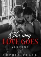 The way love goes. Vereint