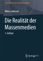 Die Realität der Massenmedien