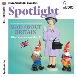 Englisch lernen Audio - Verrückt nach Großbritannien