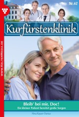 Kurfürstenklinik 47 - Arztroman
