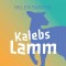 Kalebs Lamm