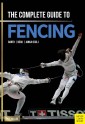 The Complete Guide to Fencing