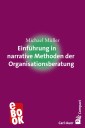 Einführung in narrative Methoden der Organisationsberatung