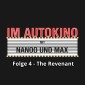 Im Autokino, Folge 4: The Revenant