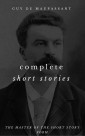 The Complete Short Stories Of Guy de Maupassant
