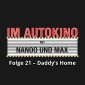 Im Autokino, Folge 21: Daddy's Home