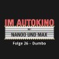 Im Autokino, Folge 26: Dumbo