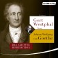 Gert Westphal liest Johann Wolfgang von Goethe