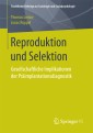Reproduktion und Selektion