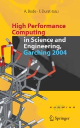 High Performance Computing in Science and Engineering, Garching 2004