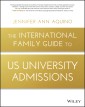 The International Family Guide to US University Admissions
