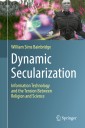 Dynamic Secularization