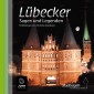 Lübecker Sagen und Legenden