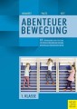 32 Stundenbilder für eine sportartübergreifende Grundlagenausbildung für die erste Klasse