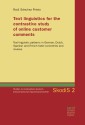 Text linguistics for the contrastive study of online customer comments