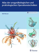Atlas der urogynäkologischen und proktologischen Operationstechniken