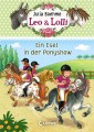 Leo & Lolli (Band 4) - Ein Esel in der Ponyshow