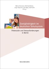 Zweigliedrigkeit im deutschen Schulsystem