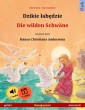 Dzikie łabędzie - Die wilden Schwäne (polski - niemiecki)