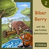 2 - Biber Berry und die wertvollen Geheimnisse