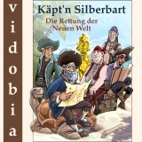 Käpt'n Silberbart - Die Rettung der Neuen Welt