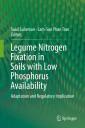 Legume Nitrogen Fixation in Soils with Low Phosphorus Availability