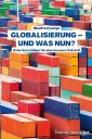 Globalisierung - und was nun?